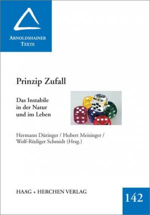 ISBN 9783898465298: Prinzip Zufall - Das Instabile inder Natur und im Leben