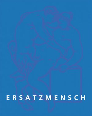 ISBN 9783898571692: Der Ersatzmensch - Alphabet der Allegorien