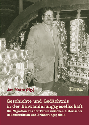 ISBN 9783898610407: Geschichte und Gedächnis in der Einwanderungsgesellschaft: Migration zwischen historischer Rekonstruktion und Erinnerungspolitik Jan Motte and Rainer Ohliger