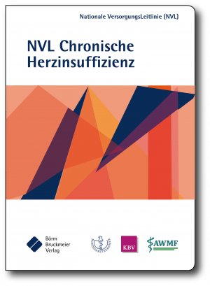 ISBN 9783898629270: Nationale VersorgungsLeitlinie Chronische Herzinsuffizienz - Kurzfassung