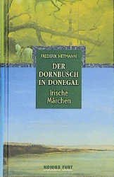 ISBN 9783898750325: Der Dornbusch in Donegal