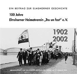 gebrauchtes Buch – 100 Jahre Elmshormer Heimatverein 'Tru un fast' e. V.