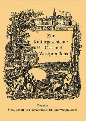 ISBN 9783898761338: Zur Kulturgeschichte Ost- und Westpreußens