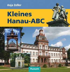 ISBN 9783898766333: Kleines Hanau ABC