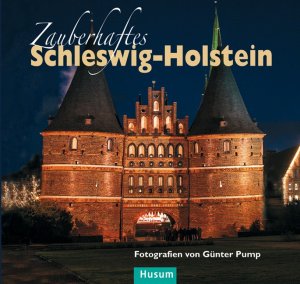 ISBN 9783898766623: Zauberhaftes Schleswig-Holstein