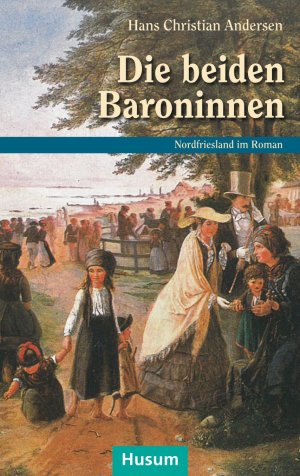 gebrauchtes Buch – Die beiden Baroninnen