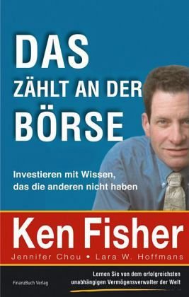 ISBN 9783898792790: Das zählt an der Börse - Investieren mit Wissen, das die anderen nicht haben; Mit Schutzumschlag