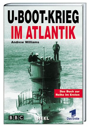 gebrauchtes Buch – Andrew Williams – U-Boot-Krieg im Atlantik