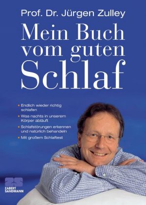 gebrauchtes Buch – Jürgen Zulley – Mein Buch vom guten Schlaf