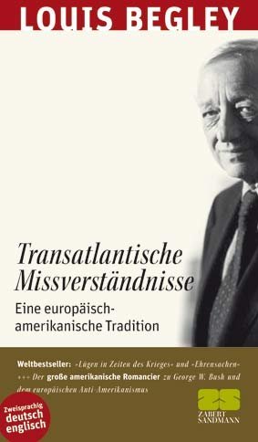 ISBN 9783898831901: Transatlantische Missverständnisse - Eine europäisch-amerikanische Tradition