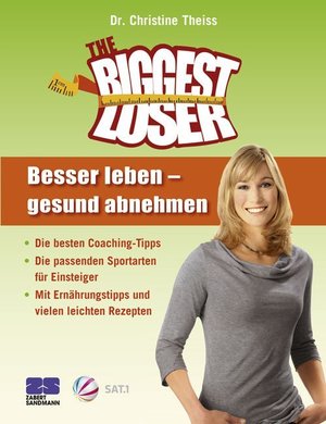 ISBN 9783898833271: The Biggest Loser - Besser leben - gesund abnehmen