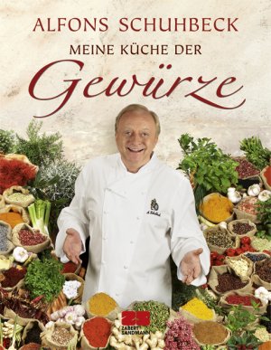 ISBN 9783898833394: Meine Küche der Gewürze