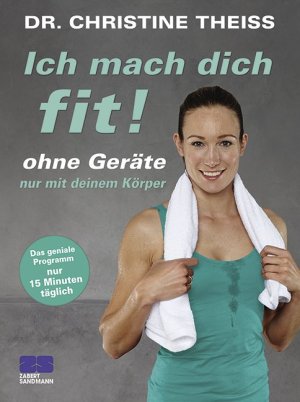 gebrauchtes Buch – Dr. Theiss – Ich mach dich fit!