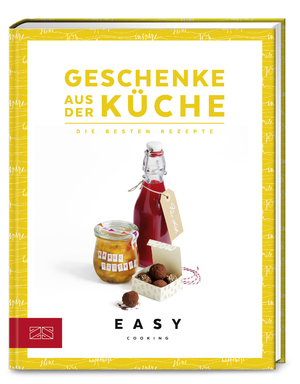 ISBN 9783898839457: Geschenke aus der Küche – Die besten Rezepte