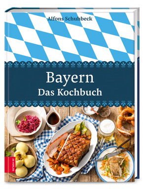 ISBN 9783898839730: Bayern – Das Kochbuch