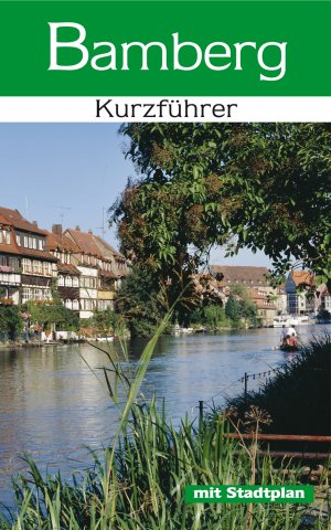 ISBN 9783898890175: Bamberg - Kurzführer