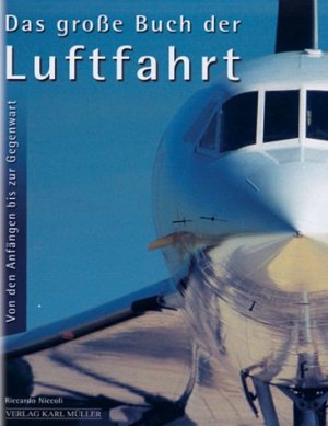 ISBN 9783898930505: Das grosse Buch der Luftfahrt