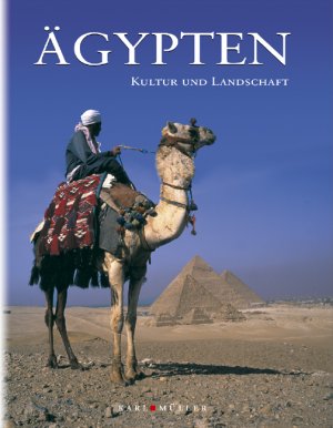 ISBN 9783898931007: Kultur und Landschaft: Ägypten