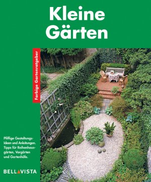 ISBN 3898936538 "Kleine Gärten" gebraucht, antiquarisch & neu kaufen