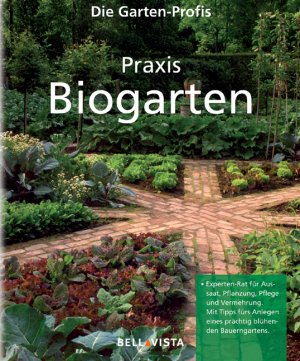 ISBN 9783898936637: Praxis Biogarten