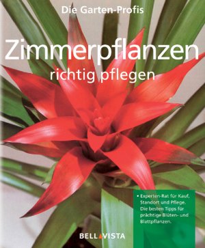 gebrauchtes Buch – Markmann Erika und Max F – Zimmerpflanzen richtig pflegen. Die Garten-Profis Markmann Erika und Max F. Wetterwald