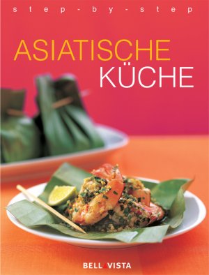 ISBN 9783898936873: Asiatische Küche