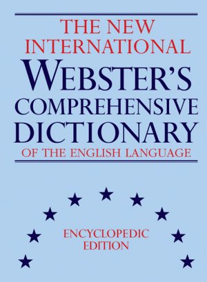 gebrauchtes Buch – BELLAVISTA Publishing House – The new International WEBSTER´s Comprehensive Dictionary of the English Language