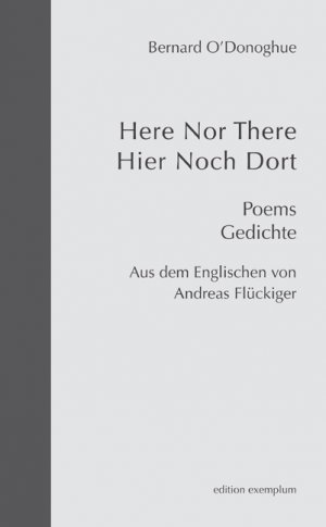 ISBN 9783898963343: Here Nor There /Hier Noch Dort - Poems /Gedichte