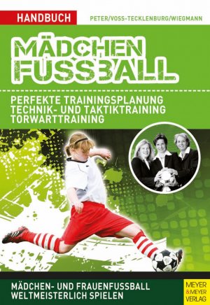 ISBN 9783898993890: Handbuch Mädchenfußball