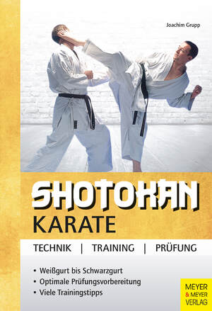 ISBN 9783898996006: Shotokan Karate - Technik - Training - Prüfung