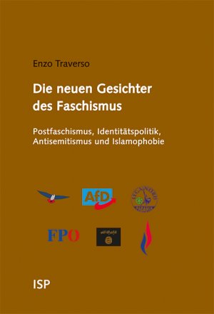 ISBN 9783899001532: Die neuen Gesichter des Faschismus – Postfaschismus, Identitätspolitik, Antisemitismus und Islamophobie. Gespräche mir Régis Meyran