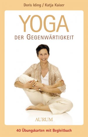 ISBN 9783899010442: Yoga der Gegenwärtigkeit - Die Yoga-Box für Anfänger