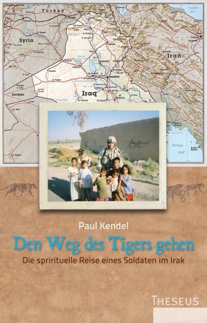 ISBN 9783899016789: Den Weg des Tigers gehen - Die spirituelle Reise eines Soldaten im Irak