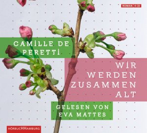 ISBN 9783899031423: Wir werden zusammen alt. - 4 CDs.