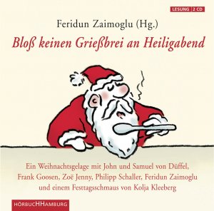 ISBN 9783899031836: Bloß keinen Grießbrei an Heiligabend – Ein Weihnachtsgelage: 2 CDs