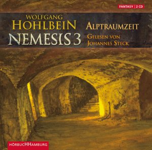 neues Hörbuch – Wolfgang Hohlbein.. – Alptraumzeit. Nemesis 03. [Gekürzte Ausgabe] [Audiobook]