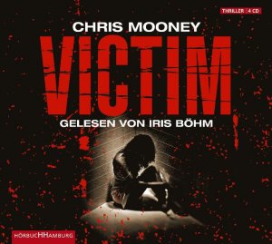 gebrauchtes Hörbuch – Chris Mooney – Victim