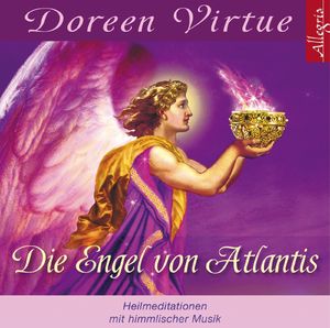 gebrauchtes Hörbuch – Doreen Virtue – Die Engel von Atlantis, 1 Audio-CD - Heilmeditationen und Engelsgeschichten mit himmlischer Musik