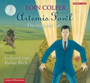 ISBN 9783899035872: Artemis Fowl - Das magische Tor - 5 CDs