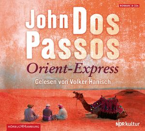 gebrauchtes Hörbuch – Dos Passos – Orient-Express - neu