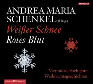 gebrauchtes Hörbuch – Schenkel, Andrea Maria – Weißer Schnee, rotes Blut - 2 CDs