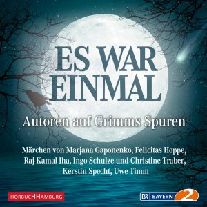 ISBN 9783899038538: Es war einmal - Autoren auf Grimms Spuren - Märchen von Marjana Gaponenko, Felicitas Hoppe, Raj Kamal Jha, Ingo Schulze und Christine Traber, Kerstin Specht, Uwe Timm: 2 CDs