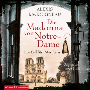 gebrauchtes Hörbuch – Alexis Ragougneau – Die Madonna von Notre-Dame - Ein Fall für Pater Kern: 5 CDs