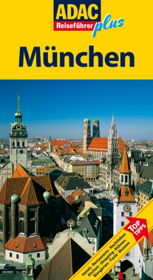 ISBN 9783899052466: ADAC Reiseführer Plus München + Cityplan