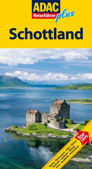 ISBN 9783899055528: ADAC Reiseführer Plus Schottland