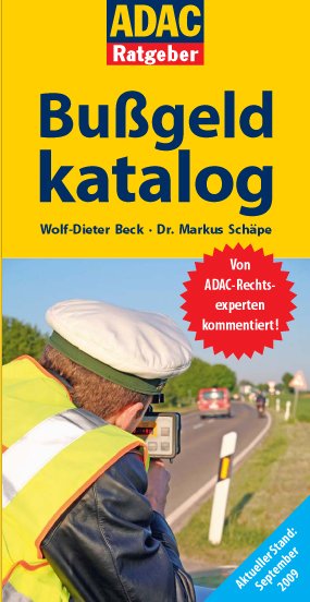 gebrauchtes Buch – Wolf-Dieter Beck – Bußgeldkatalog 14. Auflage (ADAC Fachliteratur)