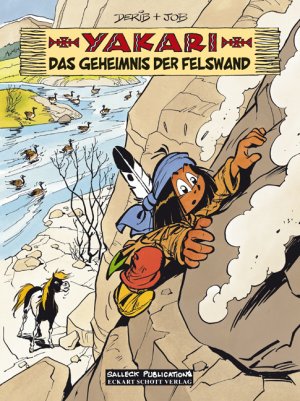 ISBN 9783899083149: Yakari 25: Das Geheimnis der Felswand