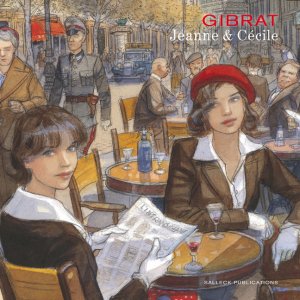 ISBN 9783899084153: Gibrat Artbook | Cécile und Jeanne | Jean-Pierre Gibrat (u. a.) | Buch | 120 S. | Deutsch | 2011 | Salleck Publications | EAN 9783899084153