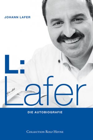 ISBN 9783899103502: L: Lafer. Die Autobiografie. Mit Autogramm des Autors auf dem Vorsatzblatt