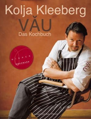 gebrauchtes Buch – Kolja Kleeberg – VAU. Das Kochbuch (Paperback)